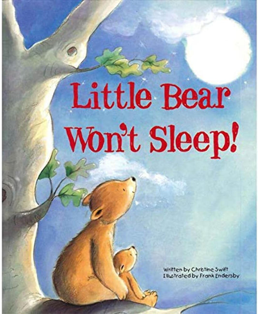 Picture Book – Little Bear Won’t Sleep