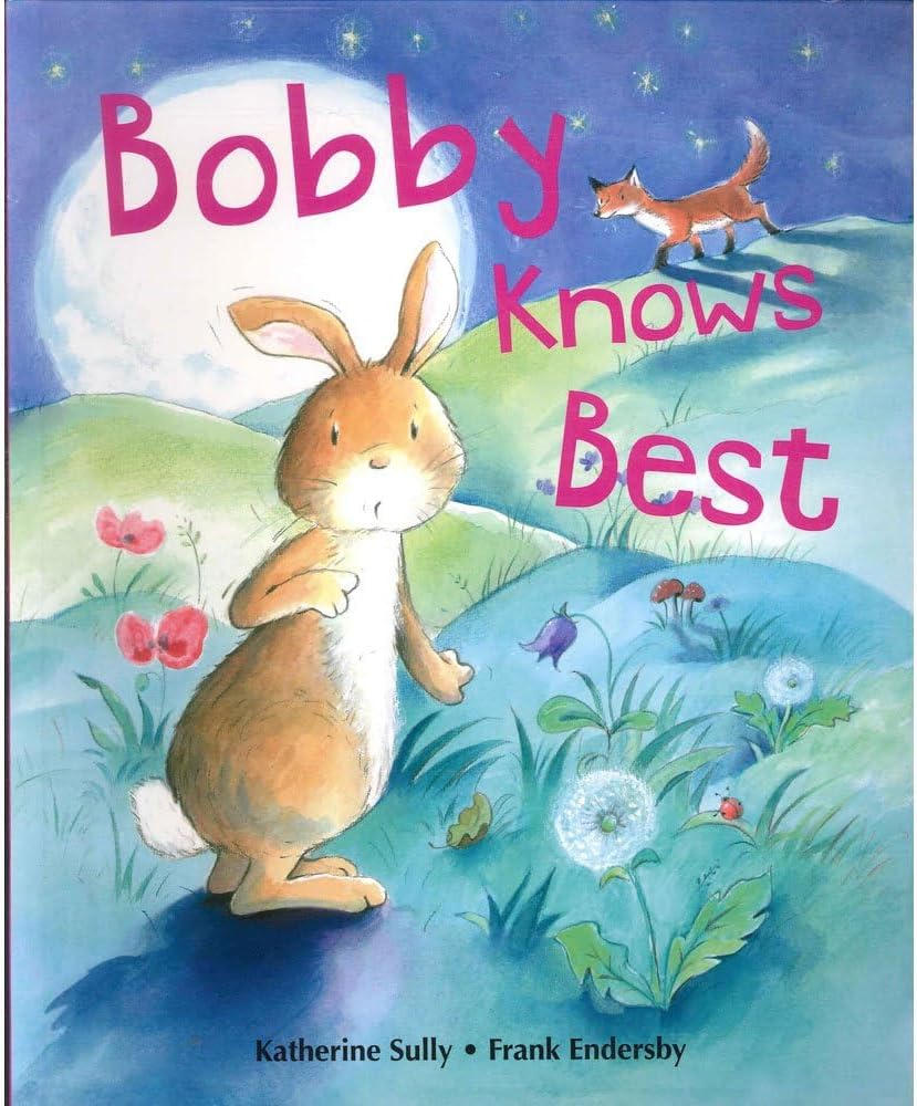 Picture Book – Bobby Knows Best