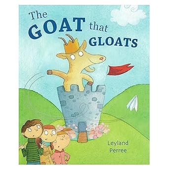 Picture Book – The Goat That Gloats